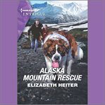 Alaska Mountain Rescue cover image