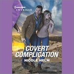 Covert Complication cover image