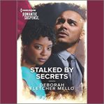 Stalked by Secrets cover image
