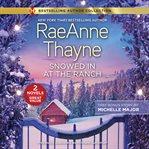 Snowed In at the Ranch cover image