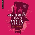 The gentleman's book of vices : a Victorian romance cover image