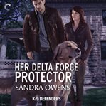 Her delta force protector cover image