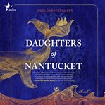 Daughters of Nantucket : A Novel cover image