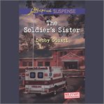 The Soldier's Sister : Military Investigations cover image