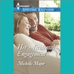 Her accidental engagement cover image