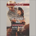 The Cowboy's Way : Billionaires and Babies cover image