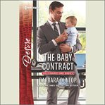 The Baby Contract : Billionaires and Babies cover image