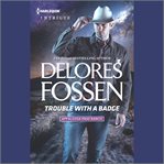 Trouble With a Badge : Appaloosa Pass Ranch cover image