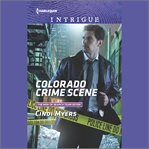 Colorado Crime Scene cover image