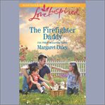 The Firefighter Daddy cover image