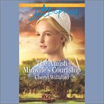 The Amish Midwife's Courtship cover image