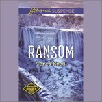 Ransom : Northern Border Patrol cover image