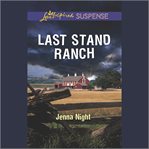 Last Stand Ranch cover image