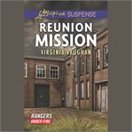 Reunion mission. Rangers under fire cover image
