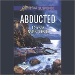 Abducted. Pacific coast private eyes cover image
