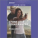 Stone Cold Texas Ranger cover image
