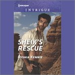 Sheik's rescue. Desert justice (Kennie) cover image