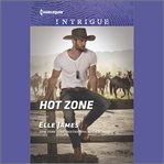 Hot Zone : Ballistic Cowboys cover image