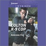 Colton K-9 Cop cover image