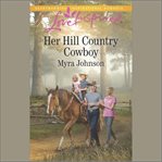 Her hill country cowboy cover image