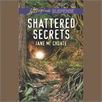 Shattered secrets cover image