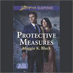 Protective measures. True North bodyguards cover image