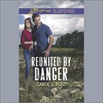 Reunited by danger cover image