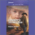 Cowboy's Secret Son cover image