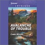 Avalanche of Trouble : Eagle Mountain Murder Mystery cover image