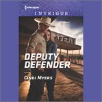 Deputy defender. Eagle Mountain murder mystery cover image