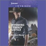 Wyoming Cowboy Justice : Carsons & Delaneys cover image