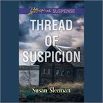 Thread of Suspicion cover image