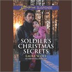 Soldier's Christmas Secrets : Justice Seekers cover image