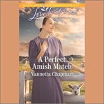 A perfect Amish match. Indiana Amish brides cover image