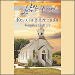 Restoring her faith cover image