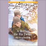 A Mother for His Twins cover image
