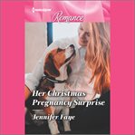 Her Christmas pregnancy surprise cover image