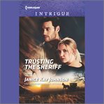 Trusting the Sheriff cover image