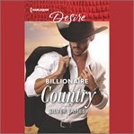 Billionaire Country : Billionaires and Babies cover image