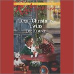 Texas Christmas Twins : Christmas Twins cover image