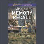 Mission: memory recall. Rangers under fire cover image