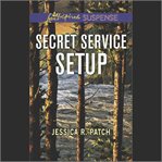 Secret Service setup cover image