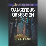 Dangerous Obsession cover image