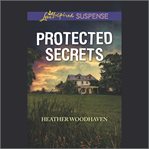 Protected Secrets cover image