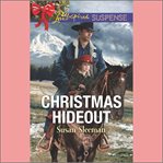 Christmas Hideout : McKade Law cover image