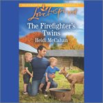 The Firefighter's Twins cover image