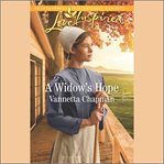 A widow's hope. Indiana Amish brides cover image
