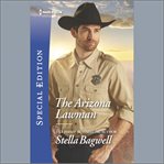 The Arizona Lawman : Men of the West cover image
