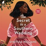 The Secret to a Southern Wedding cover image