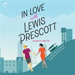 In love with Lewis Prescott cover image